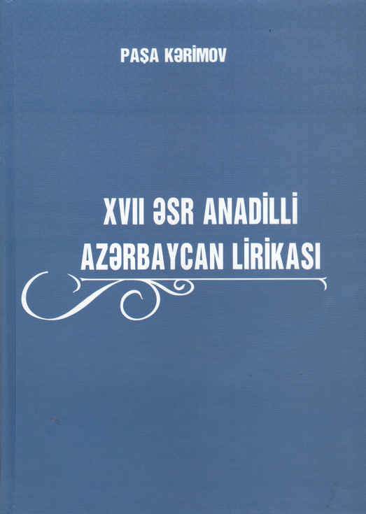 XVII əsr anadilli Azərbaycan lirikası