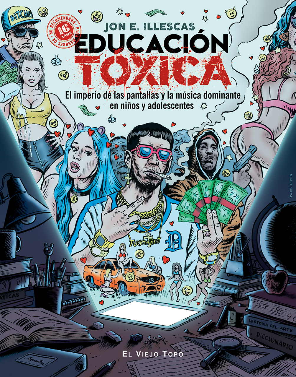 Educación Tóxica. El imperio de las pantallas y la música dominante en niños y adolescentes