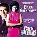 Dark Shadows: The Tony & Cassandra Mysteries