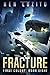 Fracture (First Colony #8)