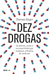 Dez Drogas: as pl...