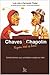 Chaves & Chapolin: Sigam-me os Bons!