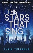 The Stars That Sing