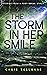 The Storm in Her Smile