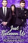 Just Between Us