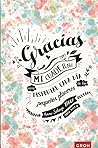 Gracias: Mi cuaderno de gratitud