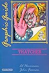 Thatcher: A Graphic Guide