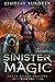 Sinister Magic (Death Before Dragons, #1)