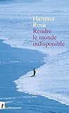 Rendre le Monde I...