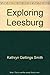 Exploring Leesburg: Guide to History and Architecture