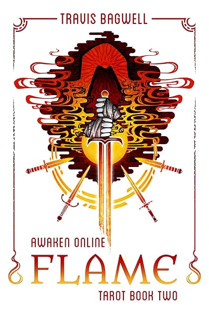 Flame (Awaken Online: Tarot, #2)
