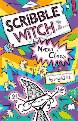 Notes in Class (Scribble Witch, #1)