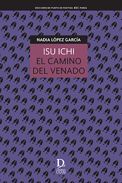 Isu ichi: el camino del venado