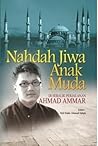Nahdah Jiwa Anak Muda: Di Sebalik Perjalanan Ahmad Ammar