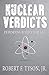 Nuclear Verdicts: Defending Justice For All