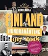 Finland hundranånting 1917-2018 by Alfred Backa