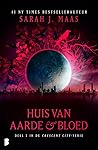 Huis van Aarde en Bloed by Sarah J. Maas