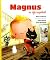 Magnus en zijn superkat