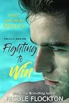 Fighting to Win (The Elite, #1) Fighting to Win (The Elite, #1)