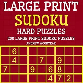 large print sudoku hard puzzles 200 large print sudoku puzzles volume 5 by andrew woodyear