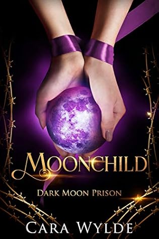Moonchild (Dark Moon Prison, #1)