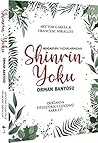 Shinrin-Yoku Orma...