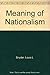 Meaning of Nationalism
