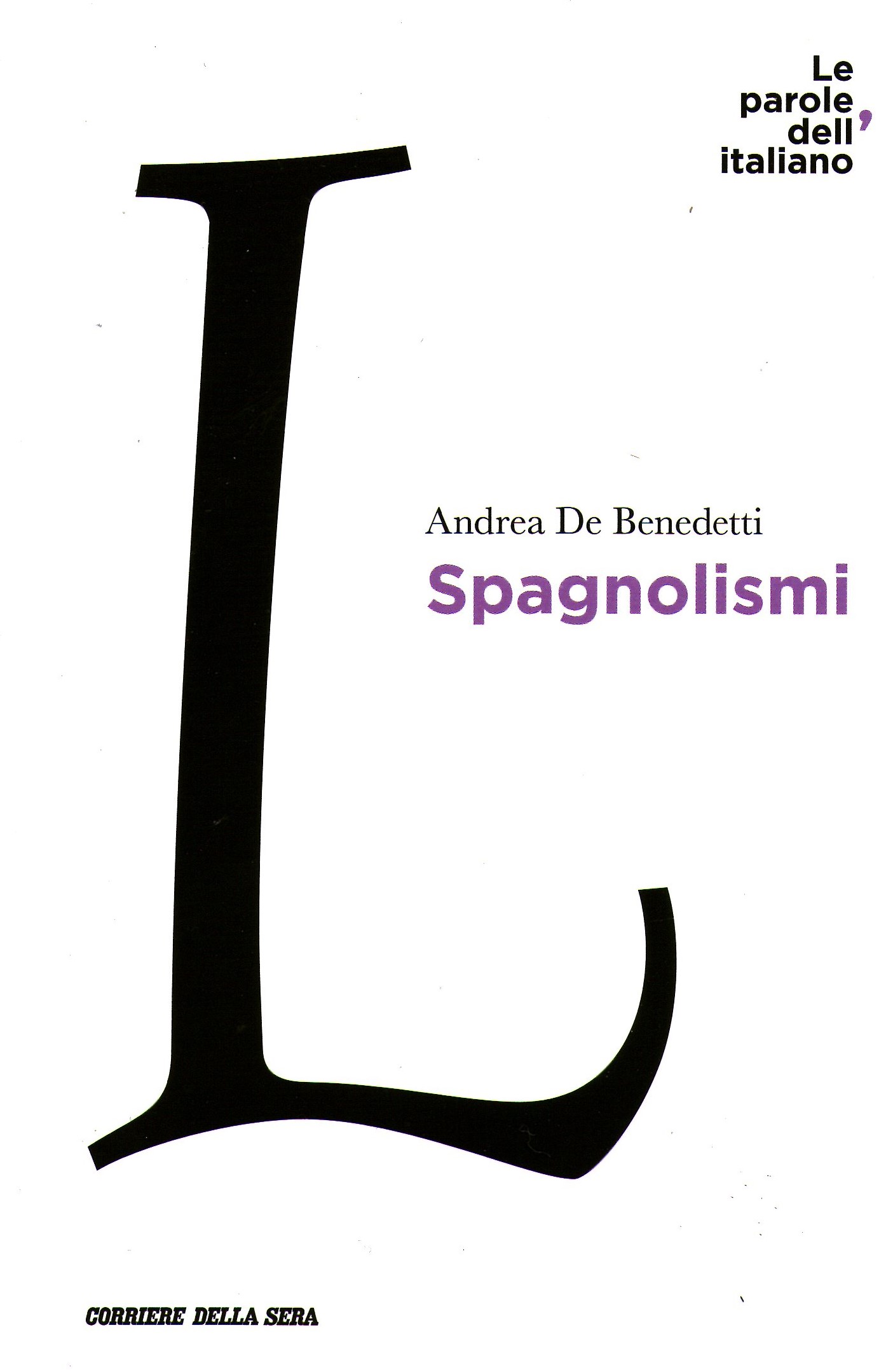 Spagnolismi (Paperback)