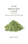 The Broken Leaf: ...