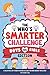 The Who's Smarter Challenge...