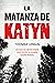 La matanza de Katyn