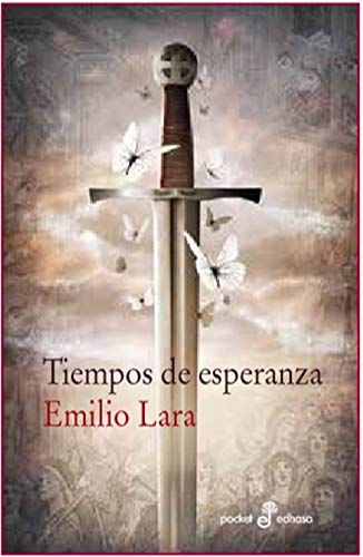 Portada de Tiempos de esperanza, de Emilio Lara