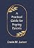 A Practical Guide for Prayi...