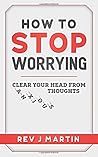 How to Stop Worry...