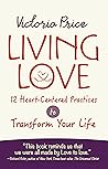 Living Love: 12 H...