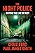 The Night Police: Beyond The Line of Duty (1)