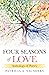 Four Seasons of Love: Antho...