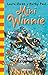 Winnie historias. Mini Winnie (El mundo de Winnie) (Spanish Edition)