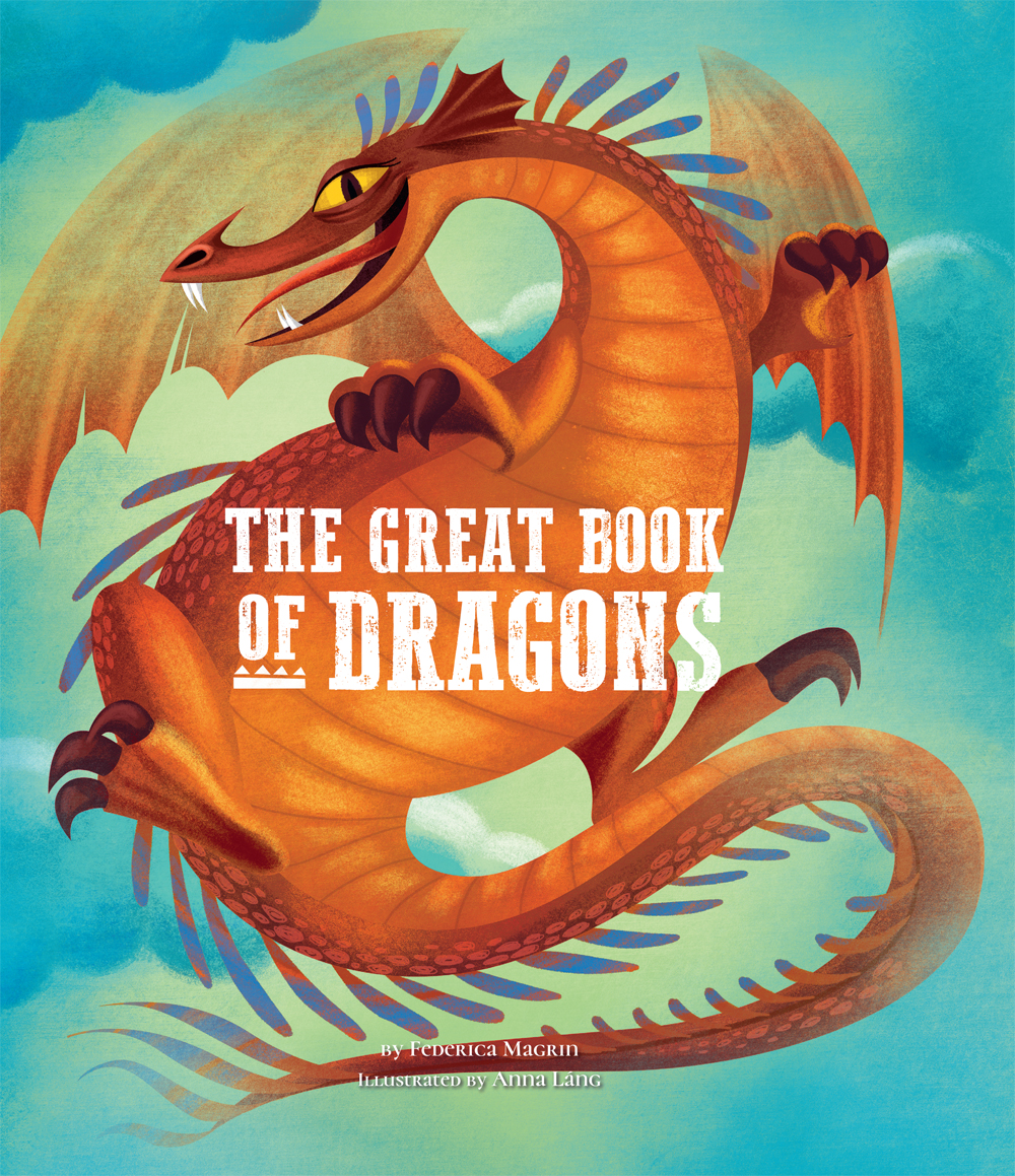 The Great Book of Dragons (Hardcover)