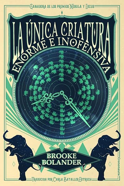 Portada de La única criatura enorme e inofensiva, de Brooke Bolander