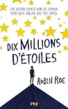 Dix millions d'étoiles by Robin Roe
