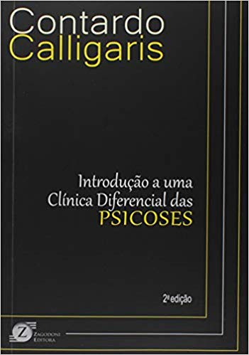 Introdução a Uma Clínica Diferencial das Psicoses