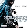 Die blendende Klinge