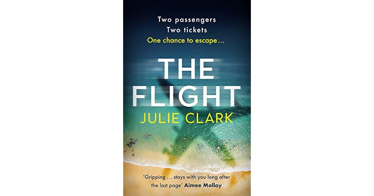 The Flight by Julie Clark