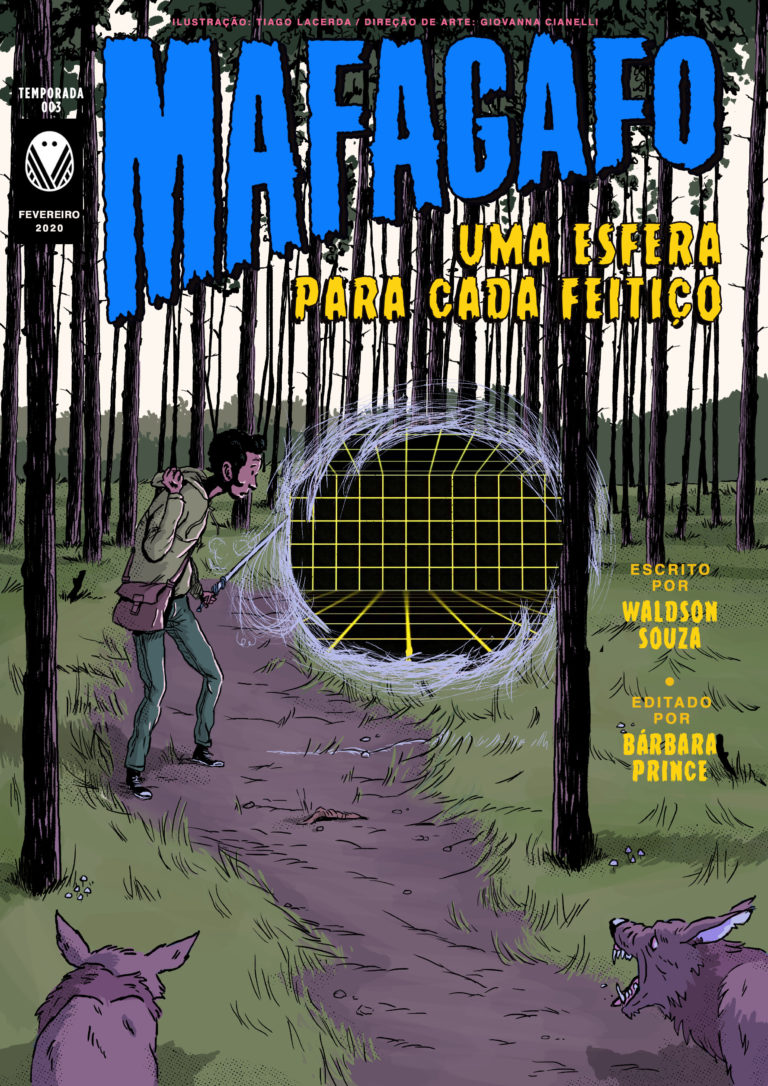 Uma Esfera para Cada Feitiço (Mafagafo #3.2)