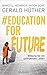 #Education for future