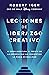 Lecciones de liderazgo creativo. Lecciones aprendidas como CEO de Walt Disney Company por 15 años / The Ride of a Lifetime (Spanish Edition)