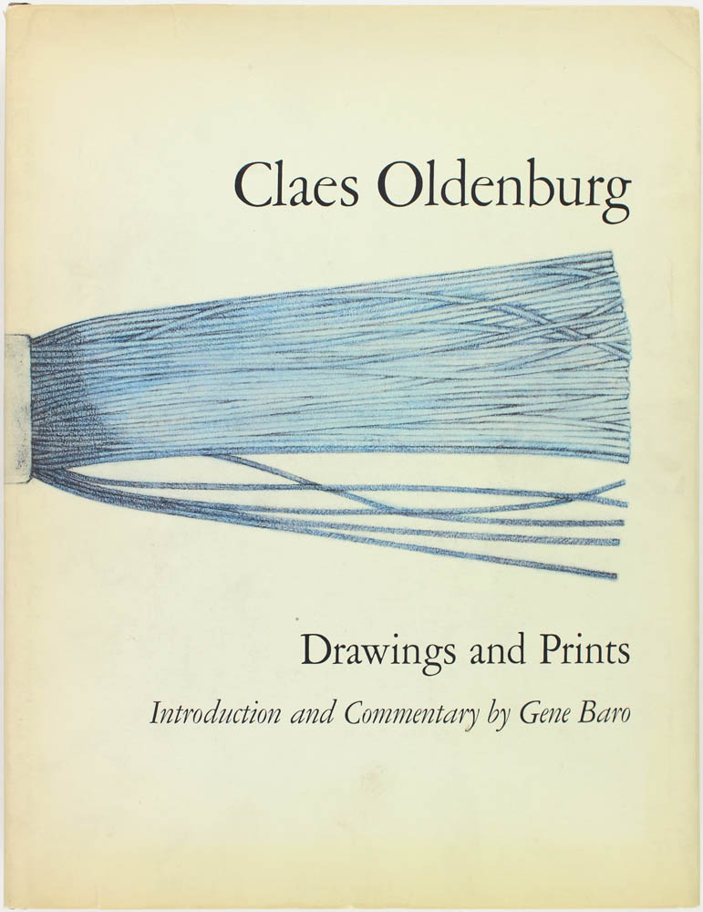 Claes Oldenburg: Drawings and Prints