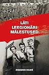 Läti leegionäri mälestused by Ziedonis Siliņš