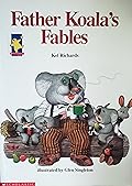 Father Koala's Fables